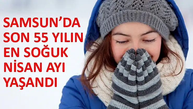 Son 55 Yılın En Soğuğu