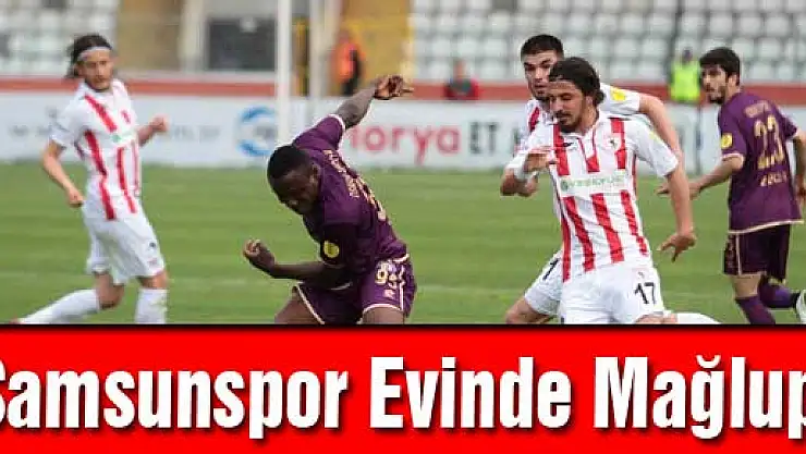 Samsunspor Evinde Mağlup