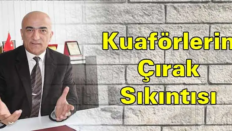 Kuaförlerin Çırak Sıkıntısı