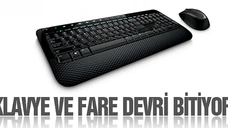 Klavye Ve Fare Devri Bitiyor