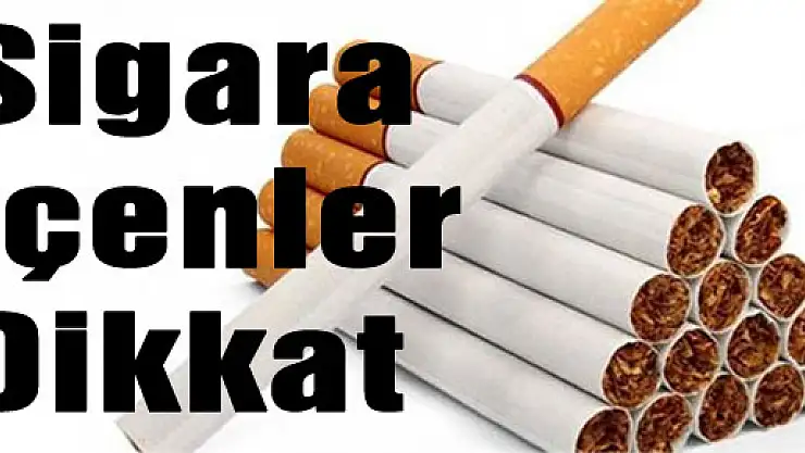 Sigara içenler dikkat