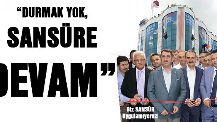 AKP sansürden vazgeçmiyor!