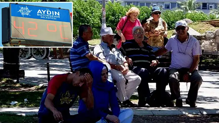 Aydın sıcaktan kavruluyor