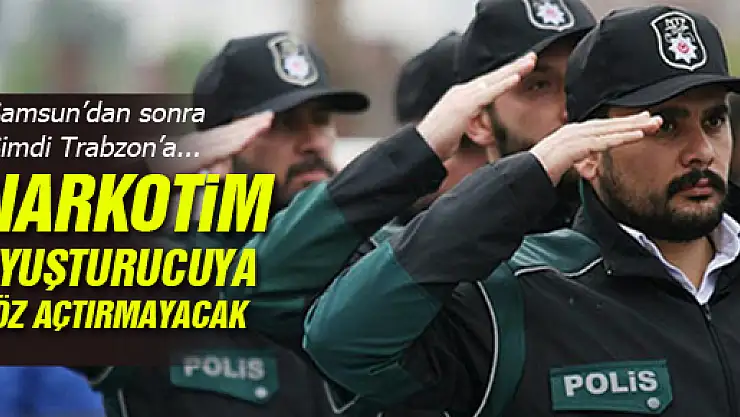 Samsun'dan Sonra Trabzon'a…