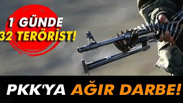 1 günde tam 32 terörist!