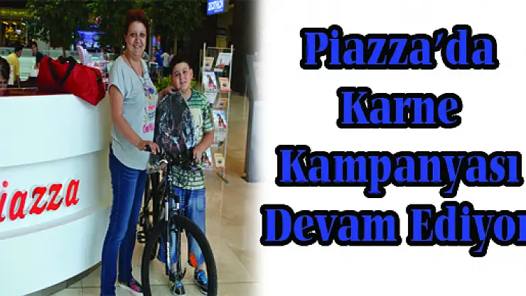 Piazza'da Karne Kampanyası Devam Ediyor!