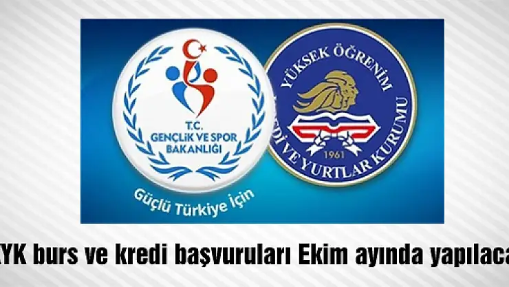 KYK burs ve kredi başvuruları Ekim ayında yapılacak