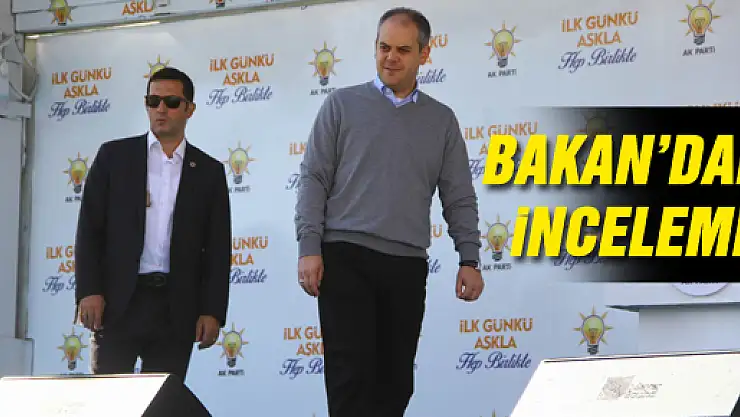 Bakan Kılıç, Miting Alanını İnceledi