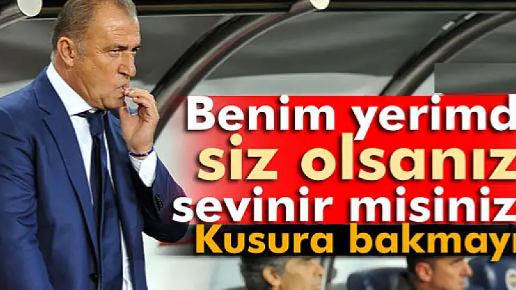 Terim: 'Benim yerimde siz olsanız sevinir misiniz?'