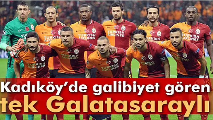 Kadıköy'de galibiyet gören tek Galatasaraylı
