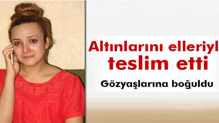 Sahte polise altınlarını kaptıran gelinin gözyaşları