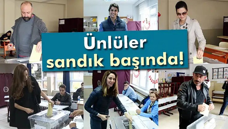 Ünlüler sandık başında