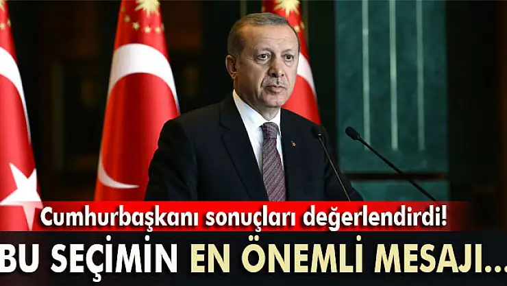 Cumhurbaşkanı'ndan seçim açıklaması!