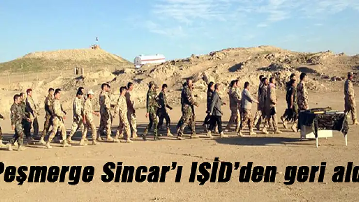 Peşmerge Sincar'ı IŞİD'den geri aldı
