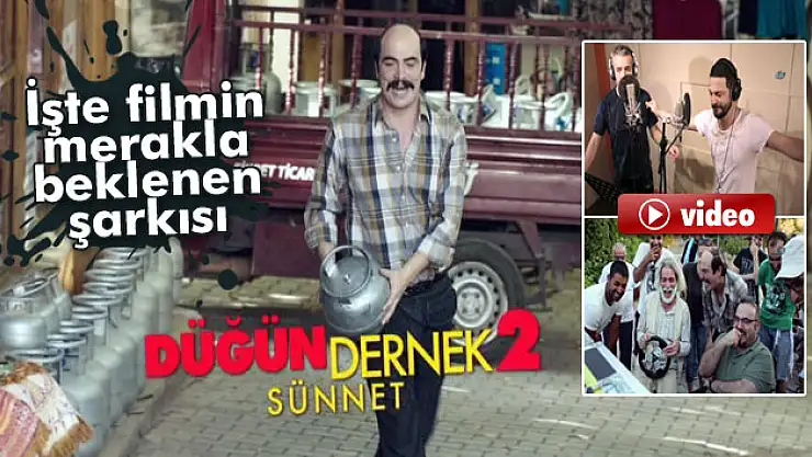 O filmin merakla beklenen şarkısı
