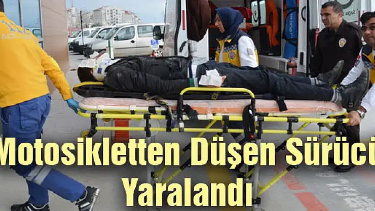Motosikletten Düşen Sürücü Yaralandı
