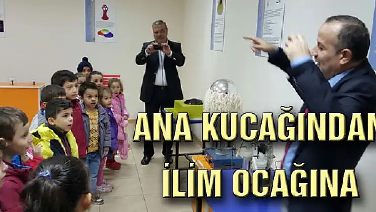 ANA KUCAĞINDAN İLİM OCAĞINA