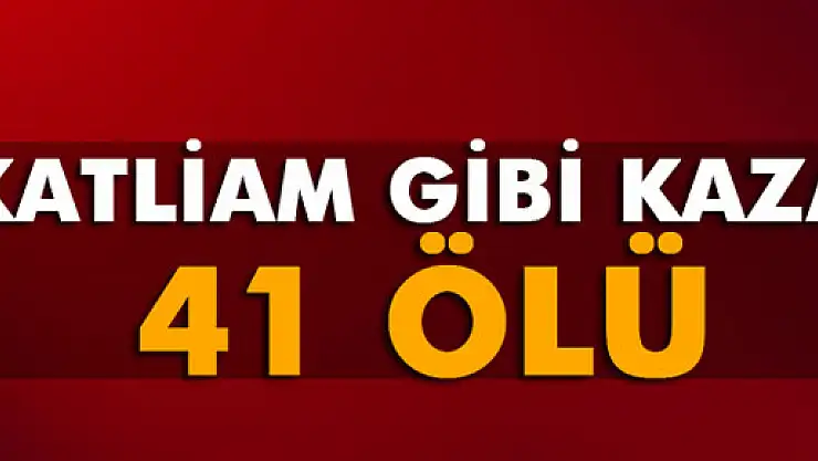 Arjantin'de katliam gibi kaza: 41 ölü