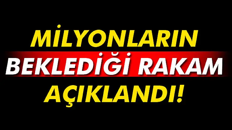 Enflasyon rakamları açıklandı