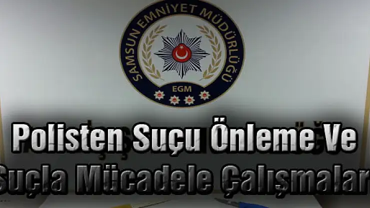 Polisten Suçu Önleme Ve Suçla Mücadele Çalışmaları