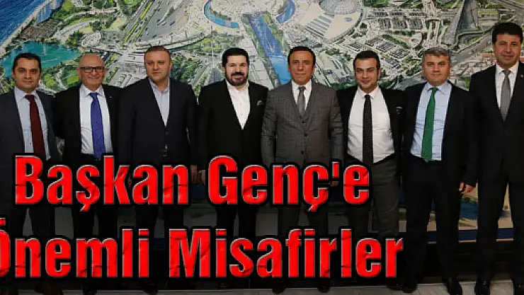Başkan Genç'e Önemli Misafirler