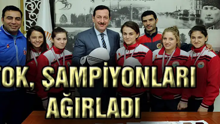 TOK, ŞAMPİYONLARI AĞIRLADI