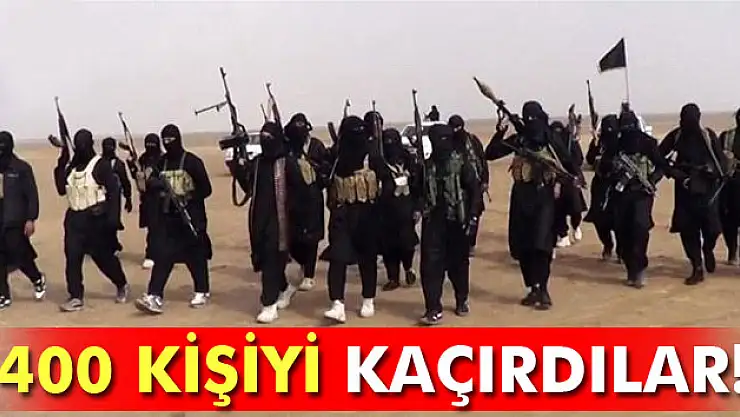 IŞİD 400 kişiyi kaçırdı