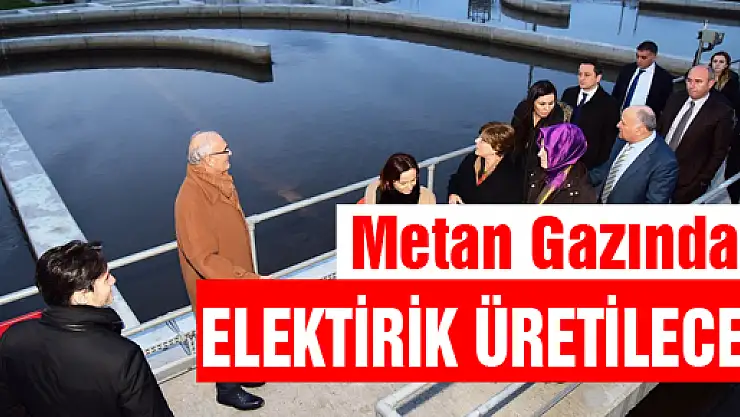 Metan Gazından Elektrik Üretilecek