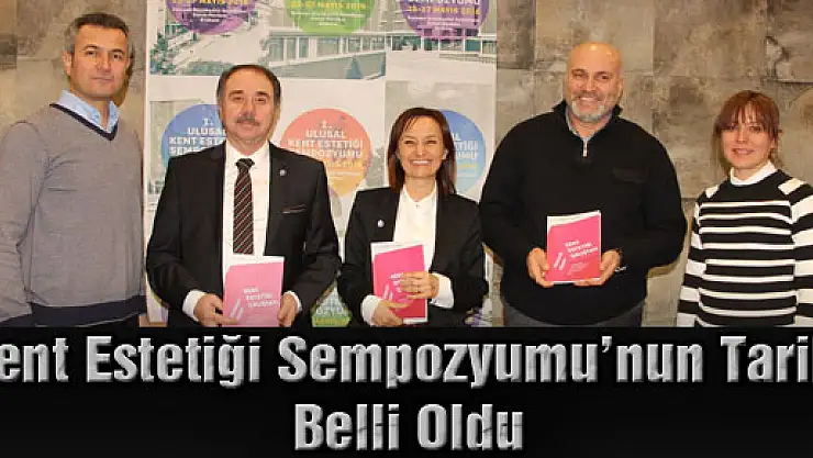 Kent Estetiği Sempozyumu'nun Tarihi Belli Oldu