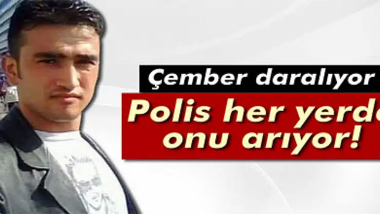 Yusuf Taş 6 gündür yakalanamadı