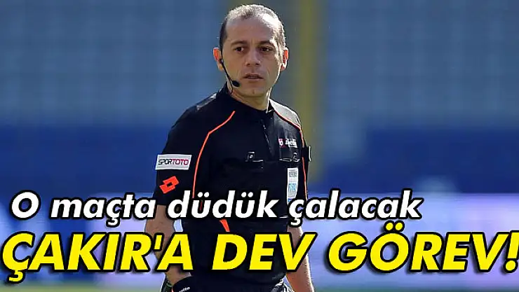 Cüneyt Çakır'a dev görev