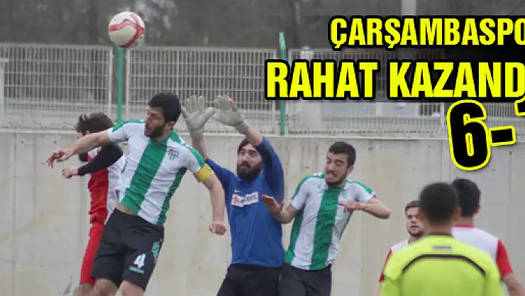 ÇARŞAMBASPOR RAHAT KAZANDI