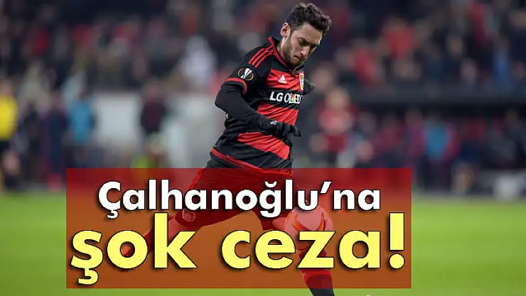 Milli futbolcu Çalhanoğlu'na, Almanya'da trafik cezası