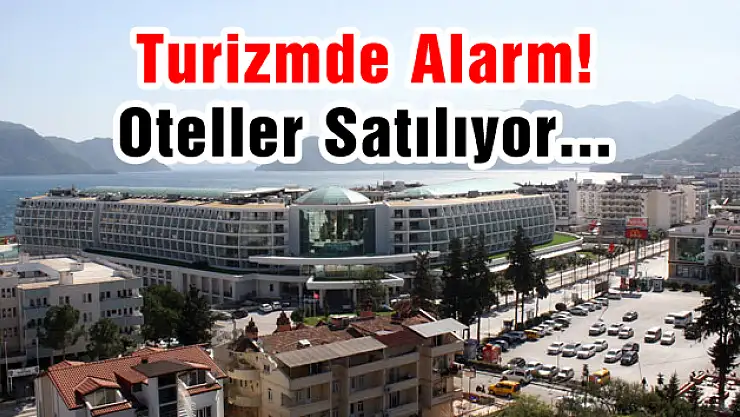 Marmaris'te oteller satılık