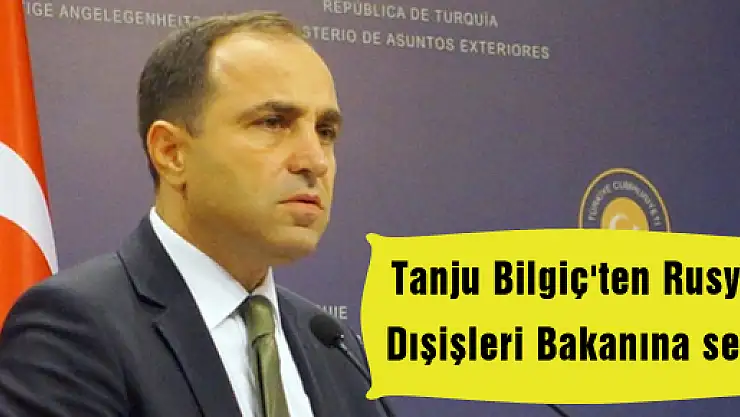 Tanju Bilgiç'ten Rusya Dışişleri Bakanına sert yanıt