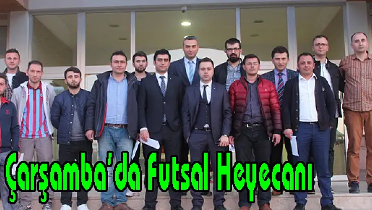 Çarşamba'da Futsal Heyecanı