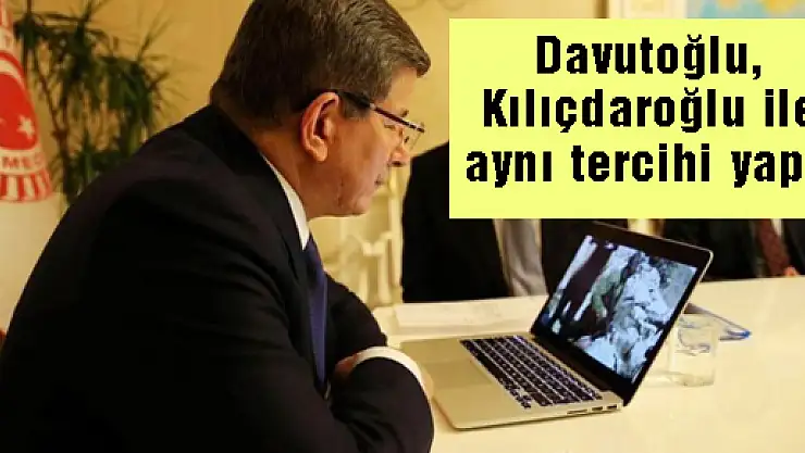 Davutoğlu, Kılıçdaroğlu ile aynı tercihi yaptı
