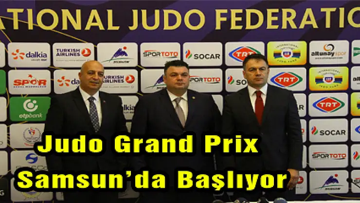 Judo Grand Prix Samsun'da Başlıyor