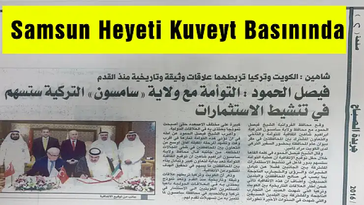 Samsun Heyeti Kuveyt Basınında