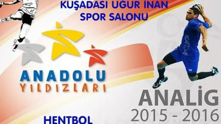  ANALİG HENTBOL TÜRKİYE ŞAMPİYONASI AYDIN'DA BAŞLIYOR