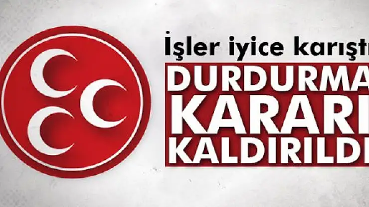 MHP'de işler iyice karıştı: Durdurma kararı kaldırıldı