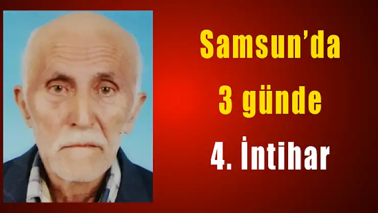 Samsun'da 3 günde 4. İntihar 