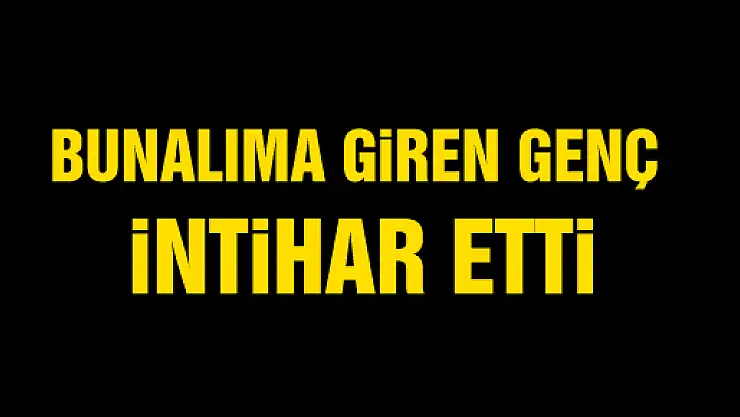 Bunalıma Giren Genç kendini astı