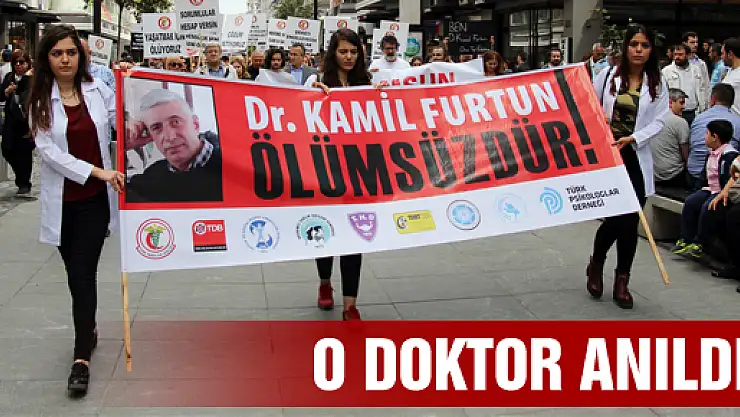Görevi Başında Öldürülen Doktor Anıldı