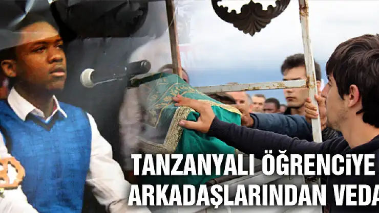 Gölde Boğulan Tanzanyalı Öğrenciye Hüzünlü Veda
