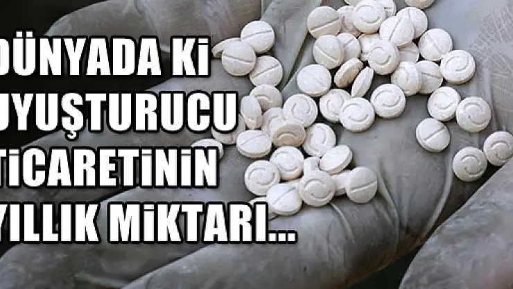 Kurtulmuş: 'Dünyadaki uyuşturucu ticaretinin yıllık miktarı 1.3 trilyon dolardır'