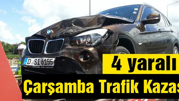 Çarşamba Trafik Kazası: 4 yaralı