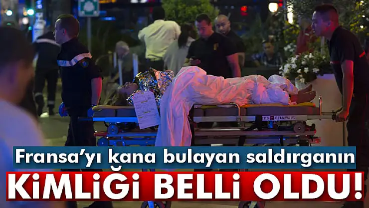 Fransa saldırganının kimliği belli oldu
