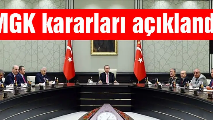 MGK kararları açıklandı