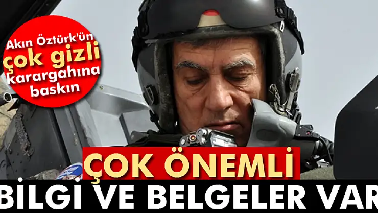 Akın Öztürk'ün İzmir'deki çok gizli karargahına baskın